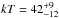 \hbox{$kT = 42^{+9}_{-12}$}