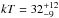 \hbox{$kT = 32^{+12}_{-9}$}