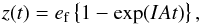 \begin{eqnarray} z(t)= e_\mathrm{f} \left\lbrace 1-\exp(IAt) \right\rbrace, \end{eqnarray}