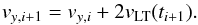 \appendix \setcounter{section}{1} \begin{equation} v_{y,i+1} = v_{y,i} + 2 v_{\rm LT}(t_{i+1}). \end{equation}