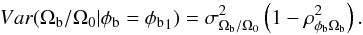 \begin{equation} \label{e:variance} Var(\Ob/\Oo|\pb = {\pb}_1) ={\sigma^2_{\Ob/\Oo}}\left(1- {\rho^2_{\pb\Ob}}\right). \end{equation}