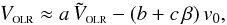 \begin{equation} \label{e:fit} \volrhelio \approx a\, \tilde{V}_{\rm\scriptscriptstyle OLR} - (b + c\,\beta)\,\vo, \end{equation}