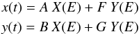 \appendix \setcounter{section}{1} \begin{eqnarray} x(t)= A \: X(E) + F \: Y(E) \nonumber \\ y(t) = B \: X(E) + G \: Y(E) \end{eqnarray}