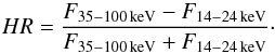 \begin{equation} HR = \frac{F_{35-100 \rm \, keV}-F_{14-24 \rm \, keV}}{F_{35-100 \rm \, keV}+F_{14-24 \rm \, keV}} \cdot \end{equation}