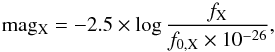 \begin{equation} {\rm mag _{X}} = -2.5 \times \log \frac{f_{\rm X}}{f_{\rm 0, X} \times 10^{-26}}, \end{equation}