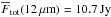 \hbox{$\overline{F}_{\mathrm{tot}}(12\,\mathrm{\mu m})=10.7\,\mathrm{Jy}$}