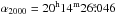\hbox{$\alpha_{2000}=20^{\rm{h}}14^{\rm{m}}26\fs046$}