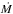 \hbox{$\Mdot$}