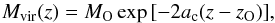 \begin{equation} M_\text{vir}(z) = M_{\rm O} \exp{\left[-2 a_{\rm c} (z - z_{\rm O})\right]} , \end{equation}