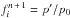\hbox{$f_i^{n\,+\,1} = p'/p_0$}