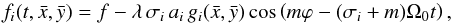 \begin{equation} f_i(t,\xb,\yb) = f - \lambda \,\sigma_i \,a_i \,g_i(\xb,\yb)\,\mathrm{cos}\left(m\varphi -(\sigma_i + m)\Omega_0 t\right), \label{eq:surfunc} \end{equation}