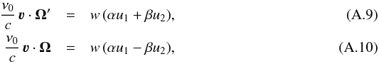 \appendix \setcounter{section}{1} \begin{eqnarray} \frac{\nu_0}{c} \, \boldsymbol{\varv} \cdot \vec{\Omega}^{\prime} & = & w \, (\alpha u_1 + \beta u_2) , \\ \frac{\nu_0}{c} \, \boldsymbol{\varv} \cdot \vec{\Omega} & = & w \, (\alpha u_1 - \beta u_2) , \end{eqnarray}