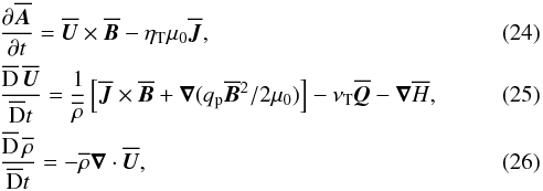 \begin{eqnarray} \label{dAmean} &&{\partial\meanAA\over\partial t}=\meanUU\times\meanBB -\etaT\mu_0\meanJJ,\\ \label{dUmean} &&{\meanDD\,\meanUU\over\meanDD t} ={1\over\meanrho}\left[ \meanJJ\times\meanBB+\nab(q_{\rm p}\meanBB^2/2\mu_0)\right] -\nuT\meanQQ-\nab\meanH,\\ &&{\meanDD\,\meanrho\over\meanDD t}=-\meanrho\nab\cdot\meanUU, \end{eqnarray}