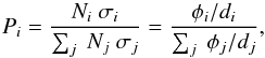 \begin{equation} \label{eq_phase1} P_{i} = \frac{N_{i}~\sigma_{i}}{\sum_{j} ~N_{j}~\sigma_{j}} = \frac{\phi_{i}/d_{i}}{\sum_{j} ~\phi_{j}/d_{j}}, \end{equation}