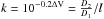 \hbox{$k=10^{-0.2\Delta\mathrm{V}}=\frac{D_2}{D_1} / l$}