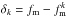 \hbox{$\delta_k = f_{{\rm m}} - f_{{\rm m}}^k$}