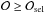 \hbox{$\mathcal{O} \geq \mathcal{O}_{\rm sel}$}