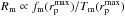\hbox{$R_{\rm m} \propto f_{\rm m}(r_{\rm p}^{\rm max})/T_{\rm m}(r_{\rm p}^{\rm max})$}