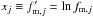 \hbox{${ x}_j \equiv f'_{{\rm m},j} = \ln f_{{\rm m},j}$}