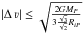 \hbox{$|\Delta\,\varv| \leq \sqrt{\frac{2GM_{P}}{3\frac{\sqrt{3}}{\sqrt{2}}R_{iP}}}$}
