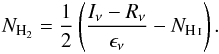 \begin{eqnarray} \label{eq:nh2-map} N_{\mathrm{H}_{2}} = \frac{1}{2} \left( \frac{I_{\nu}-R_{\nu}}{\epsilon_{\nu}}-N_{\ion{H}{i}} \right). \end{eqnarray}