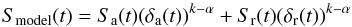 \begin{equation} S_{\rm model}(t)=S_{\rm a}(t) (\delta_{\rm a}(t))^{k-\alpha}+S_{\rm r}(t) ( \delta_{\rm r}(t))^{k-\alpha} \end{equation}