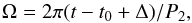 \begin{equation} \Omega = 2 \pi (t-t_0+\Delta)/P_{2}, \end{equation}