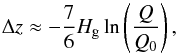 \begin{equation} \Delta z \approx -\frac{7}{6} H_{\rm g} \ln \left(\frac{Q}{Q_0}\right) , \label{eq:deltaz} \end{equation}