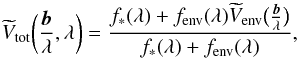 \begin{equation} \Vtot \BoLL =\frac{f_*(\lambda) + f_{\mathrm{env}} (\lambda) \Venv \BoLs }{f_*(\lambda) + f_{\mathrm{env}} (\lambda)}, \label{eqn:chrom1} \end{equation}