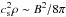 \hbox{$c_{\rm s}^2 \rho \sim B^2/8\pi$}