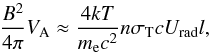 \begin{equation} \label{ene_bal} \frac{{{B^2}}} {{4\pi }}{V_{\rm A}} \approx \frac{{4kT}} {{{m_{\rm e}}{c^2}}}n{\sigma _{\rm T}}c{U_{\rm rad}l}, \end{equation}