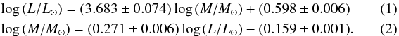 \begin{eqnarray} \label{eq:LMRsecond} &&\log{(L/L_\odot)} = (3.683 \pm 0.074)\log{(M/M_\odot) + (0.598 \pm 0.006)}\quad\quad\quad \\ \label{eq:MLRsecond} &&\log{(M/M_\odot)} = (0.271 \pm 0.006)\log{(L/L_\odot)} - (0.159 \pm 0.001).\quad\quad\quad \end{eqnarray}