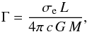 \begin{equation} \label{Gamma-spherical-star} \Gamma = \frac{\sigma_{\rm e}\,L}{4 \pi\, c\, G\, M} , \end{equation}