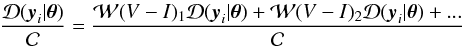 \begin{equation} \frac{\mathcal{D}(\vec{y}_i | \boldsymbol{\theta})}{\mathcal{C}} = \frac{ \mathcal{W}(V-I)_1 \mathcal{D}(\vec{y}_i | \boldsymbol{\theta}) + \mathcal{W}(V-I)_2 \mathcal{D}(\vec{y}_i | \boldsymbol{\theta}) + ...}{\mathcal{C}} \end{equation}