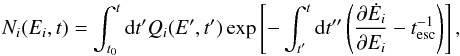 \begin{equation} N_i(E_i,t)= \int_{t_0}^t {\rm d}t'Q_i(E',t')\exp\left[-\int_{t'}^{t} {\rm d}t''\left(\frac{\partial \dot{E}_i}{\partial E_i}- t^{-1}_{\rm esc} \right) \right], \label{Solformal} \end{equation}
