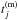 \hbox{$t_{j}^{\rm (m)}$}