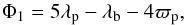 \begin{equation} \label{eq:phi1} \Phi_1 = 5 \lambda_\text{p} - \lambda_\text{b} - 4 \varpi_\text{p} , \end{equation}
