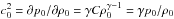 \hbox{$c_0 ^2 = \partial p_0/\partial \rho_0 = \gamma C \rho_0 ^{\gamma-1} = \gamma p_0/\rho_0$}
