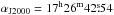 \hbox{$\alpha_{\rm{J2000}}=17^{\rm h}26^{\rm m}42\fs54$}