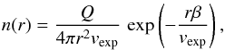 \begin{equation} n(r)= \frac{Q}{4\pi r^2v_\mathrm{exp}}\, \exp\left(-\frac{r\beta}{v_\mathrm{exp}}\right), \end{equation}