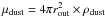 \hbox{$\mu _{\rm dust}=4 \pi r_{\rm out}^2 \times \rho_{\rm dust}$}
