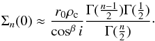 \appendix \setcounter{section}{1} \begin{equation} \label{eq_msurf0approx} \Sigma_n (0) \approx \frac{r_0\rho_{\rm c}}{\cos^\beta i} \frac{\Gamma(\frac{n-1}{2})\Gamma(\frac{1}{2})}{\Gamma(\frac{n}{2})}\cdot \end{equation}