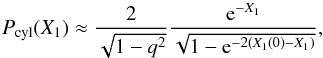 \appendix \setcounter{section}{2} \begin{equation} P_{\rm cyl}(X_1) \approx \frac{2}{\sqrt{1-q^2}}\frac{{\rm e}^{-X_1}}{\sqrt{1-{\rm e}^{-2(X_1(0)-X_1)}}}, \end{equation}