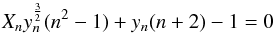 \appendix \setcounter{section}{3} \begin{equation} X_n y_n^{\frac{3}{2}}(n^2-1)+ y_n (n+2) - 1 = 0 \end{equation}