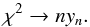 \appendix \setcounter{section}{3} \begin{equation} \chi^2 \rightarrow n y_n. \end{equation}
