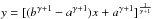\hbox{$y = [(b^{\gamma +1} - a^{\gamma +1}) x + a^{\gamma+1}]^{1 \over {\gamma +1}}$}