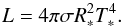 \begin{equation} \label{eq:sblaw} L = 4 \pi \sigma R_*^2 T_*^4. \end{equation}