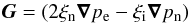 \begin{equation} \vec{G}=(2\xi_{\rm n} \vec{\nabla}p_{\rm e} - \xi_{\rm i} \vec{\nabla} p_{\rm n}) \end{equation}