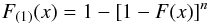 \begin{equation} \label{eq:cdf_min} F_{(1)}(x)=1-\left[1-F(x)\right]^n \end{equation}