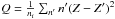 \hbox{$Q = \frac{1}{n_i}\sum_{n'} n' (Z-Z')^2$}